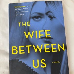 3 FOR $20 BOOKS - The Wife Between Us by Greer Hendricks & Sarah Pekkanen